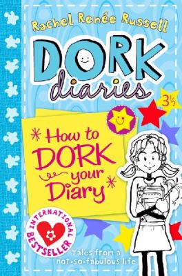 Rachel Renee Russell Dork Diaries 3 1/2 How to Dork Your Diary
